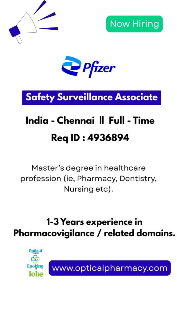 Safety Surveillance Associate Safety Surveillance Associate || pfizer