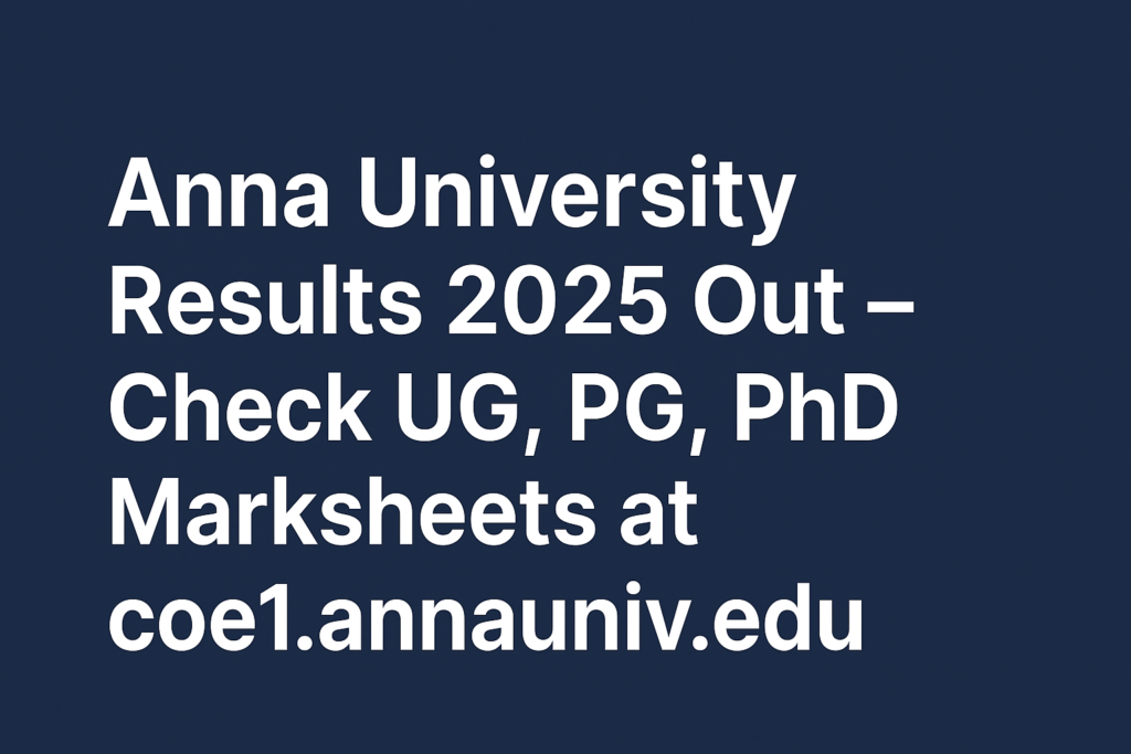 image Anna University Results 2025 Out